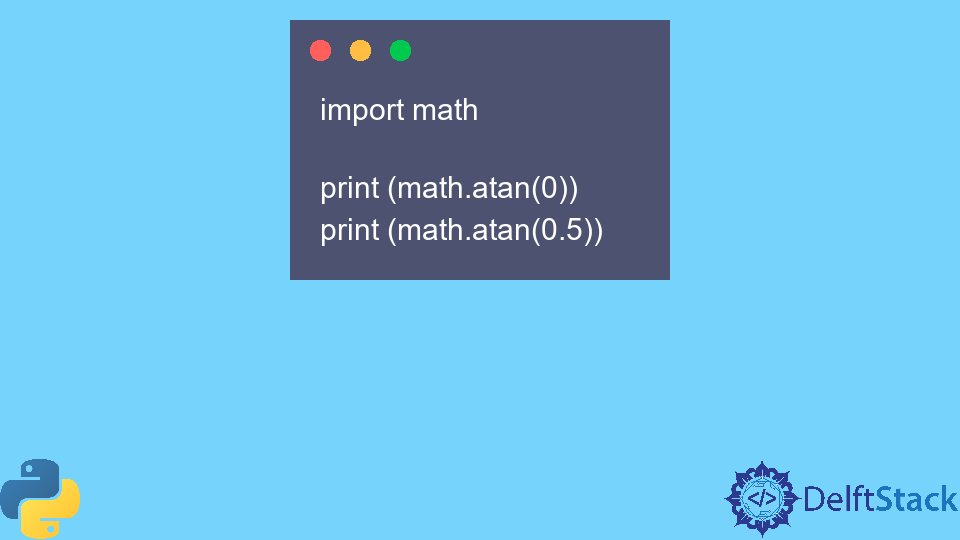 calculate-the-inverse-tangent-in-python-delft-stack